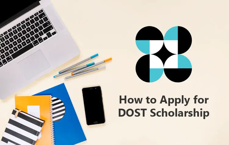 How to Apply for the DOST Scholarship Program (2024 Updated Guide)
