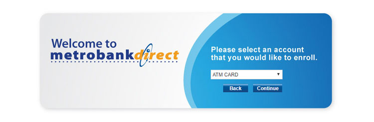 Metrobank Direct account enrollment