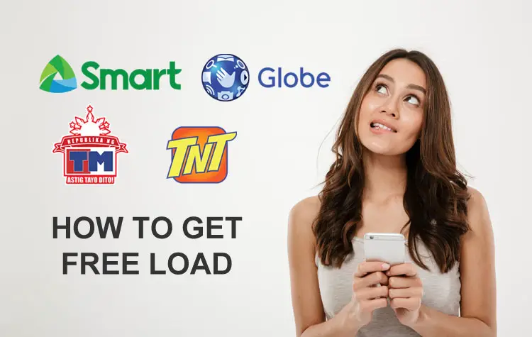 How to Get Free Load for Globe, Smart, TNT, TM and DITO Subscribers