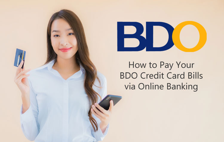 How to Pay Your BDO Credit Card Bills via BDO Online Banking