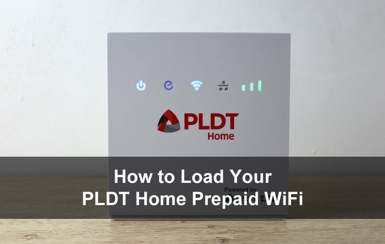 How to Load Your PLDT Home Prepaid WiFi