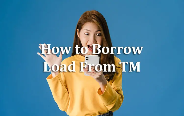 How to Borrow Load From TM (Utang Load)