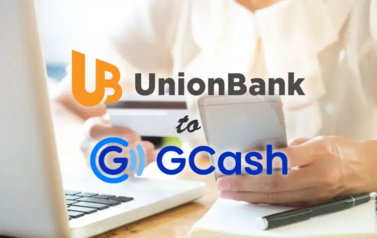 How to Transfer Money From UnionBank to GCash