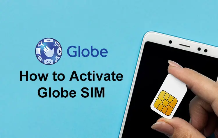 How to Activate Your Globe SIM (LTE and 5G)