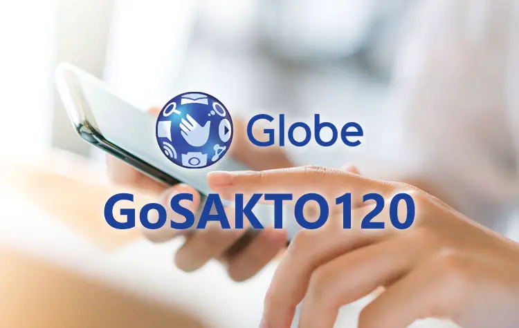 Globe GoSAKTO120 Promo: 12GB Data, Unli Calls to Globe/TM and Unli All-Net Texts for 7 Days