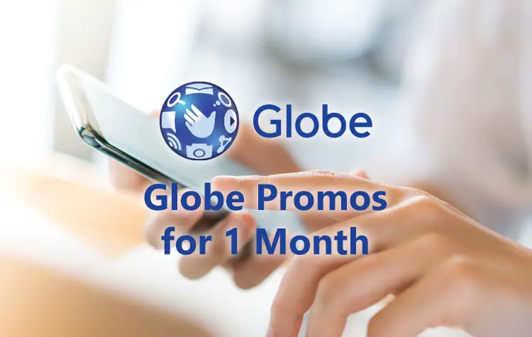 List of Globe Promos for 1 Month (30 Days)