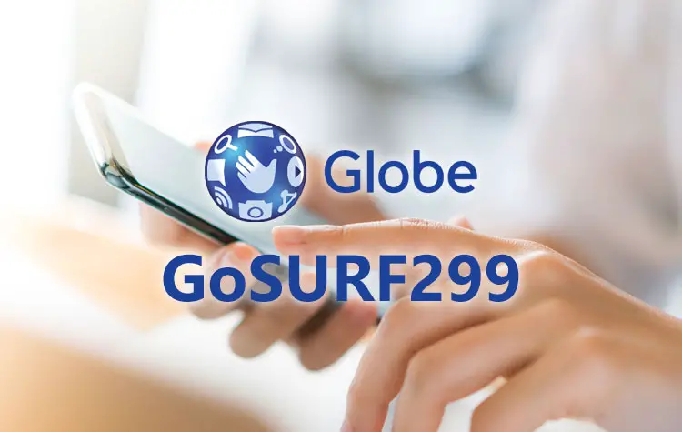 Globe GoSURF299 Promo: 2GB Data and…