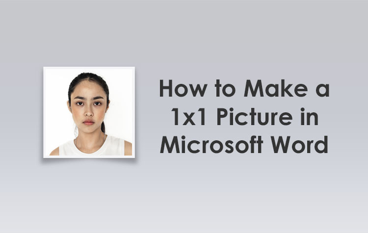 How To Make 1x1 Picture In Microsoft Word