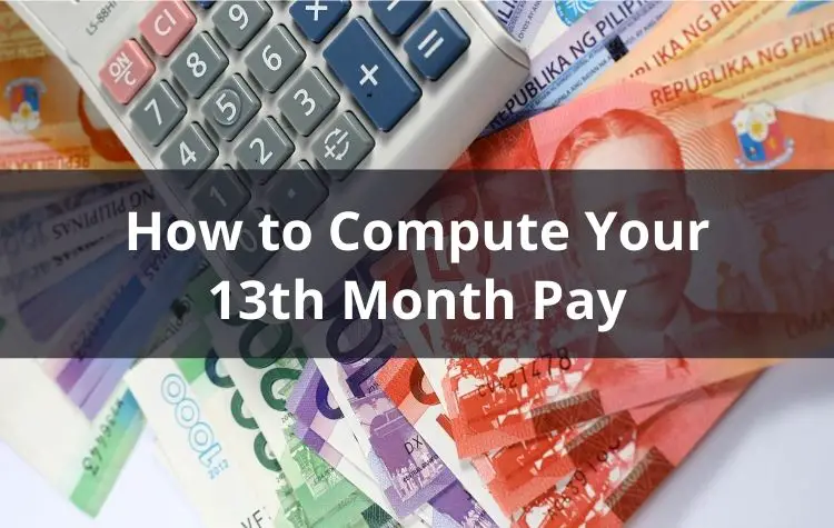 How to Compute Your 13th Month Pay (With Free Calculator)