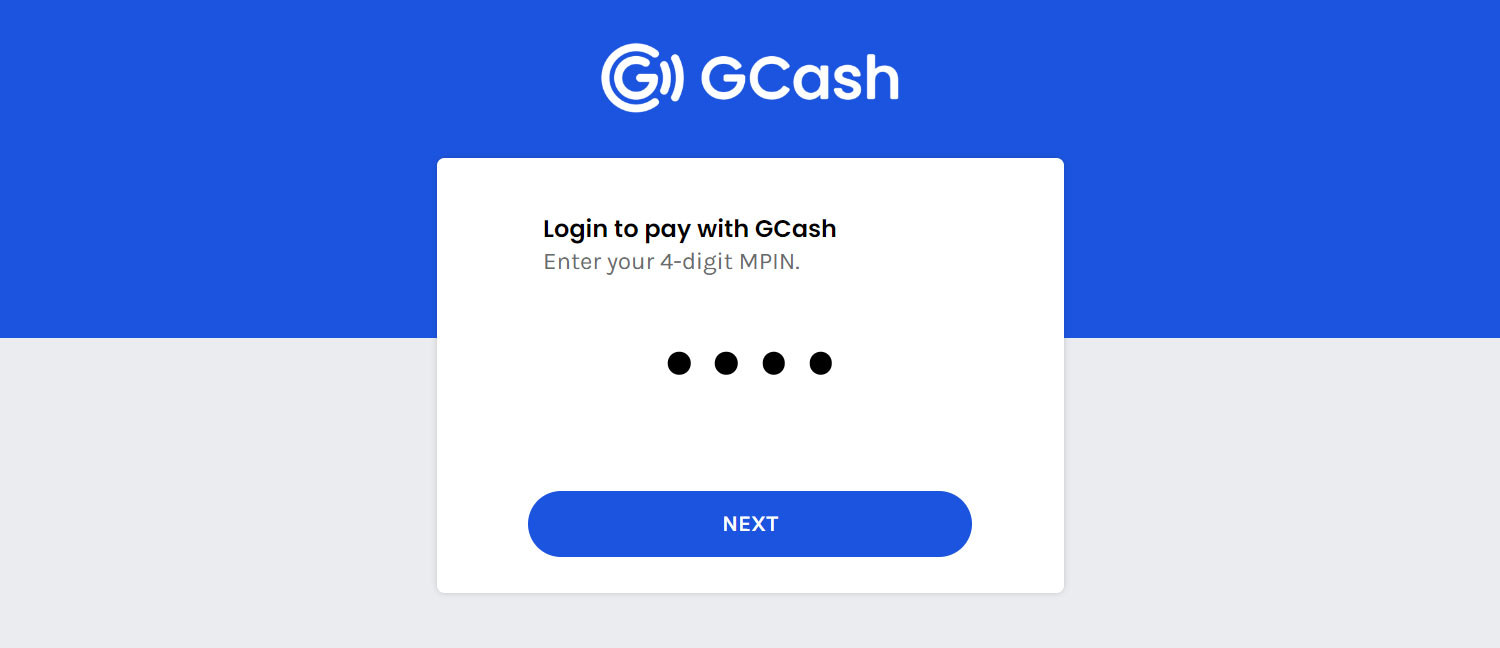 Enter your GCash MPIN