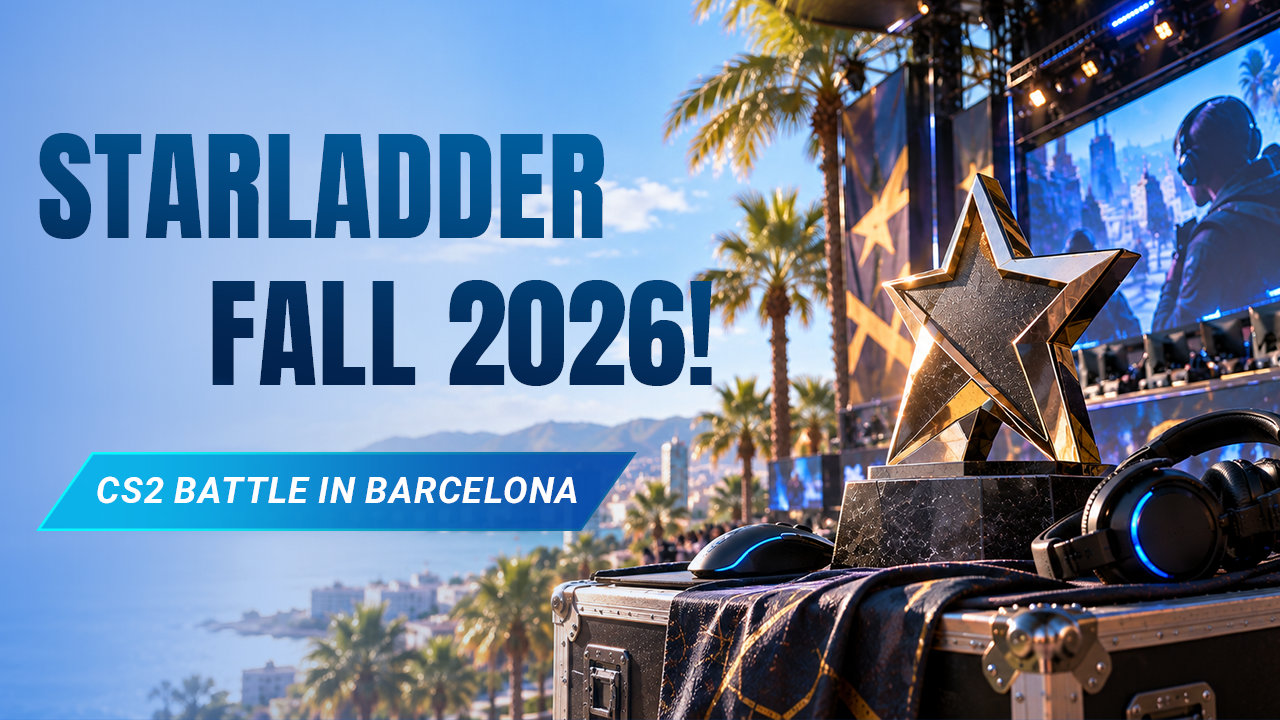 StarLadder StarSeries Fall 2026 preview